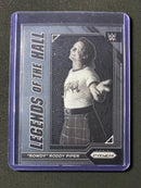 2023 Prizm WWE "Rowdy" Roddy Piper Legends Of The Hall