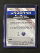 2022-23 Topps Merlin Chrome UEFA Nuno Mendes Under 21 Stars