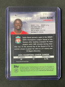 2021-22 Topps Stadium Club Chrome UEFA Champions League Sadio Mane Aqua/Green Electric Charge Refractor 195/199
