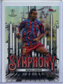 2024-25 Topps Finest UEFA Ronaldinho Symphony