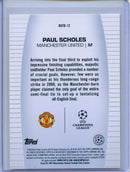 2024-25 Topps UEFA CC Paul Scholes Best Of The Best