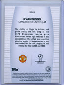 2024-25 Topps UEFA CC Ryan Giggs Best Of The Best