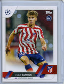 2022-23 Topps UEFA Club Competitions Pablo Barrios