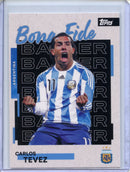 2026 Topps Argentina Team Set Carlos Tevez Bona Fide Baller