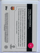 2024-25 Topps Chrome UEFA Club Comps Toni Fernandez Green Lava 22/99