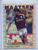 2024-25 Topps Chrome UEFA Club Comps Ian Maatsen Wave