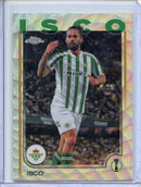 2024-25 Topps Chrome UEFA Club Comps Isco Wave