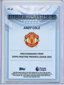 25-26 Pristine EPL Andy Cole Precisionaires