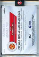 25-26 Pristine EPL Peter Schmeichel Popular Demand Auto Relics