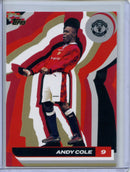 2024-25 Topps Manchester United Team Set Andy Cole Consequential