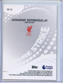 25-26 Pristine EPL Dominik Szoboszlai Pure Strike