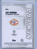 2024-25 Topps UEFA CC Joey Veerman New Era
