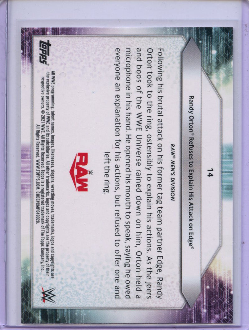 2021 Topps WWE Randy Orton Refuses To Explain His Attack On Edge