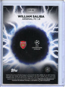 2024-25 Topps Chrome UEFA Club Comps William Saliba Circle of Power High Voltage