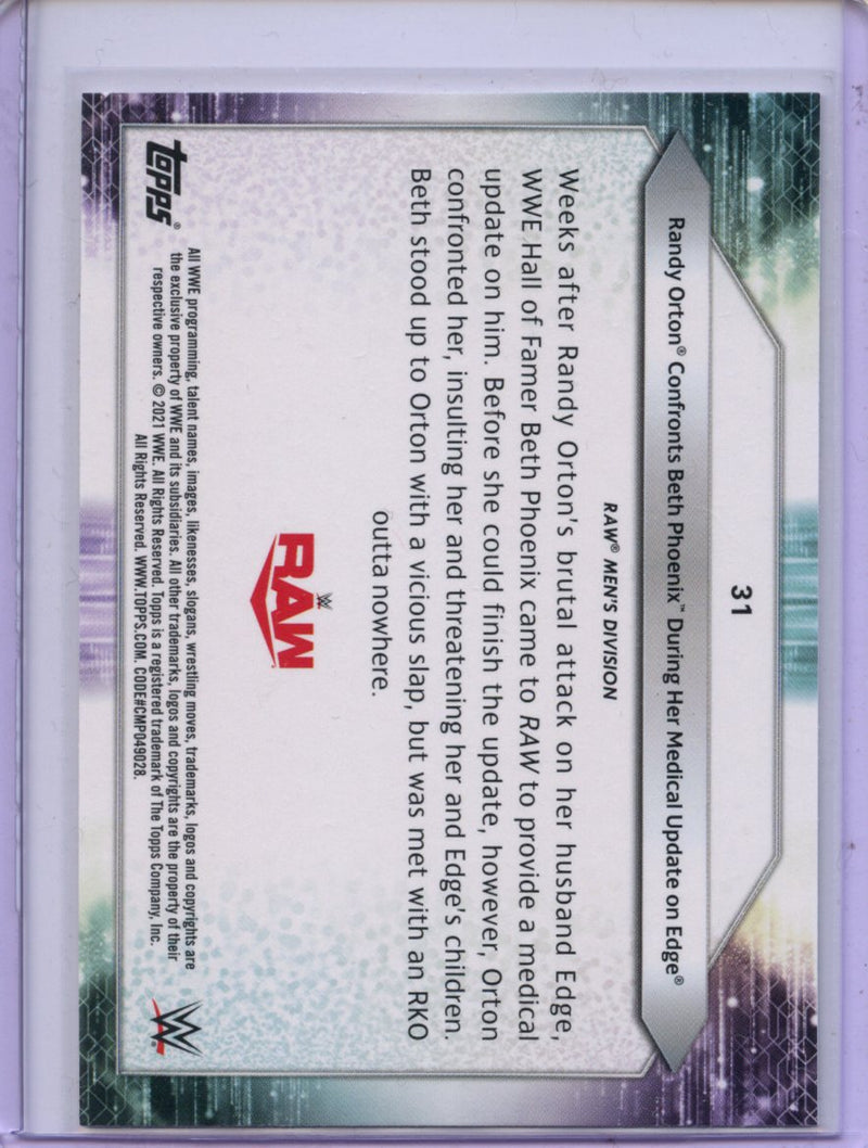 2021 Topps WWE Randy Orton Confronts Beth Phoenix During Her Medical Update On Edge