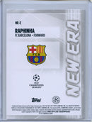 2024-25 Topps UEFA CC Raphinha New Era