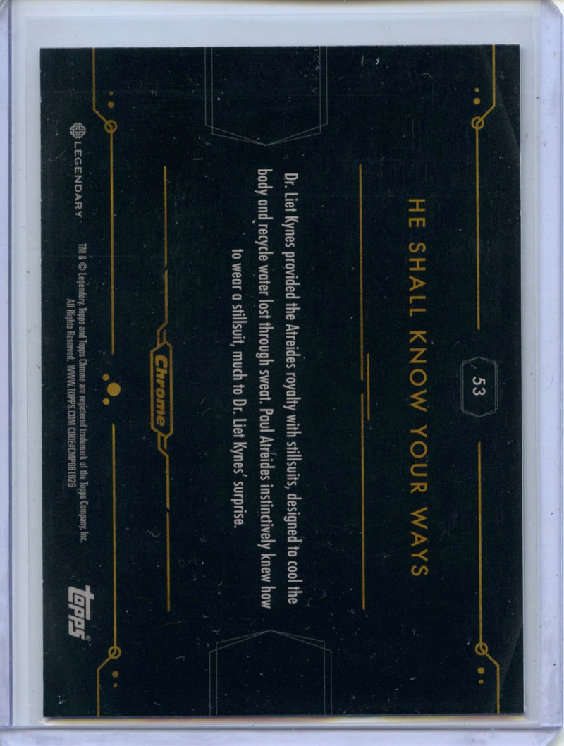 2024 Topps Dune Chrome He Shall Know Your Ways Refractor