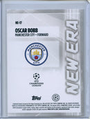2024-25 Topps UEFA CC Oscar Bobb New Era