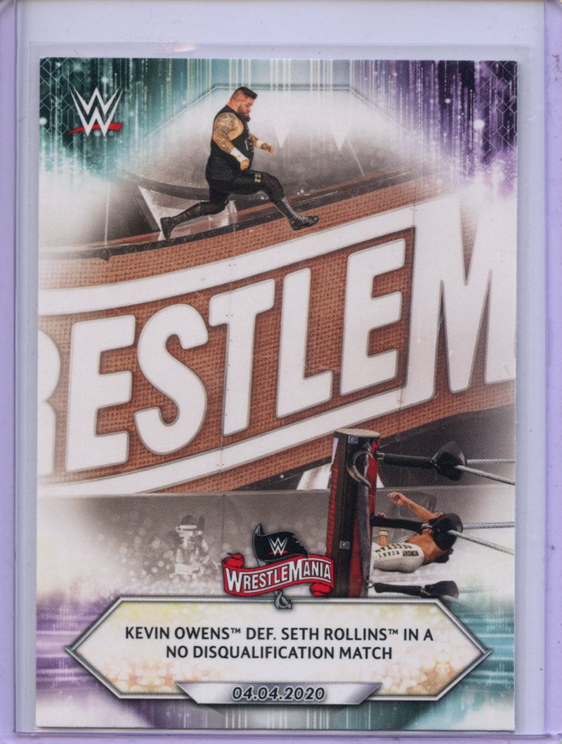 2021 Topps WWE Kevin Owens Def. Seth Rollins In A No Disqualification Match