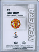 2024-25 Topps UEFA CC Kobbie Mainoo New Era