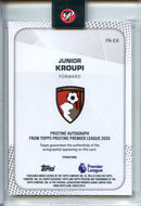 25-26 Pristine EPL Junior Kroupi Pristine Autographs