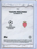 2024-25 Topps Chrome UEFA Club Comps Takumi Minamino Final Destination