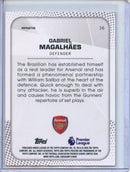 25-26 Pristine EPL Gabriel Magalhaes Refractor