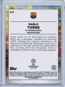 2022-23 Topps Chrome UEFA Pablo Torre Golazo