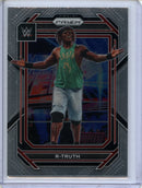 2023 Prizm WWE R-Truth