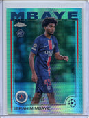 2024-25 Topps Chrome UEFA Club Comps Ibrahim Mbaye Aqua Prism 30/199