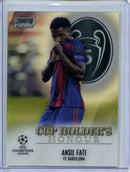 2020-21 Topps Stadium Club Chrome UEFA Champions League Ansu Fati Cup Holders Honour
