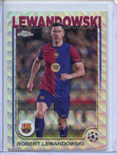 2024-25 Topps Chrome UEFA Club Comps Robert Lewandowski Wave