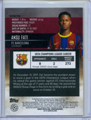2020-21 Stadium Club UEFA Champions League Ansu Fati Refractor