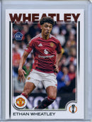 2024-25 Topps UEFA CC Ethan Wheatley