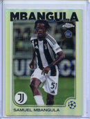 2024-25 Topps Chrome UEFA Club Comps Samuel Mbangula Refractor