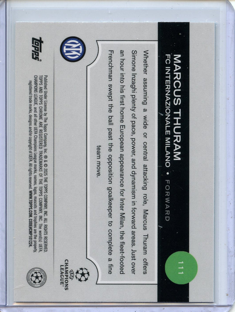 2024-25 Topps Chrome UEFA Club Comps Marcus Thuram Aqua Prism 109/199
