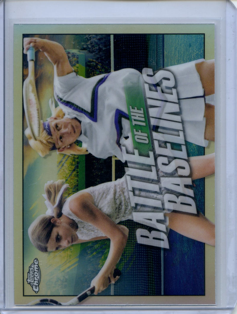 2021 Topps Chrome Tennis Chris Evert/Martina Navratilova Battle Of The Baselines