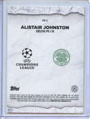 2024-25 Topps Chrome UEFA Club Comps Alistair Johnston Final Destination