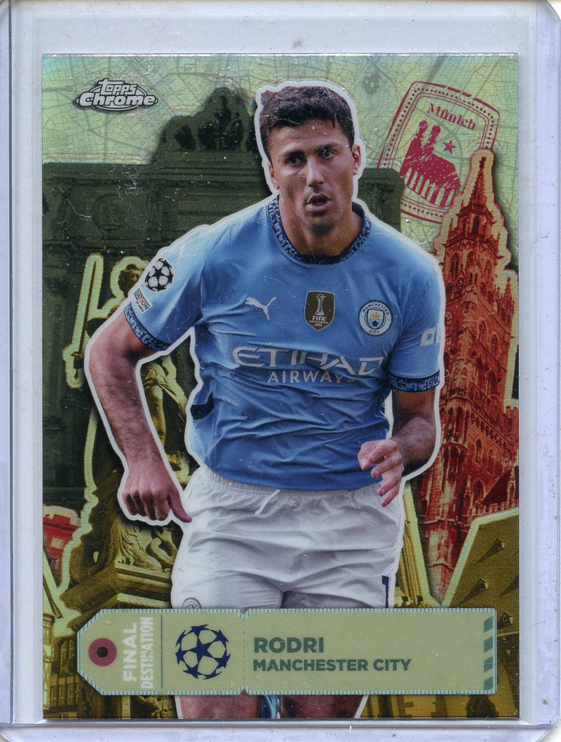 2024-25 Topps Chrome UEFA Club Comps Rodri Final Destination