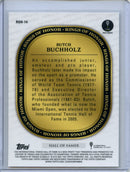 2021 Topps Chrome Tennis Butch Buchholz Rings Of Honor