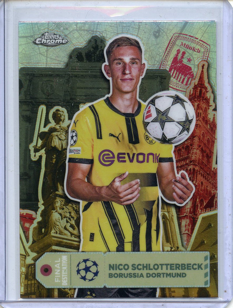 2024-25 Topps Chrome UEFA Club Comps Nico Schlotterbeck Final Destination