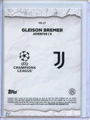 2024-25 Topps Chrome UEFA Club Comps Gleison Bremer Final Destination