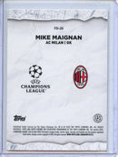 2024-25 Topps Chrome UEFA Club Comps Mike Maignan Final Destination