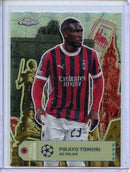2024-25 Topps Chrome UEFA Club Comps Fikayo Tomori Final Destination