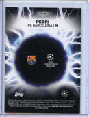 2024-25 Topps Chrome UEFA Club Comps Pedri Circle of Power