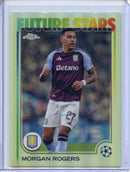2024-25 Topps Chrome UEFA Club Comps Morgan Rogers Refractor