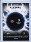 2024-25 Topps Chrome UEFA Club Comps Marc Bernal Circle of Power