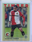 2024-25 Topps Chrome UEFA Club Comps Quinten Timber Refractor