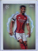 2024-25 Topps Chrome UEFA Club Comps William Saliba Circle of Power