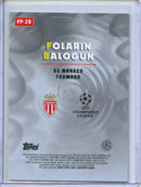 2025-26 Topps Chrome UEFA Club Comps Folarin Balogun Power Players